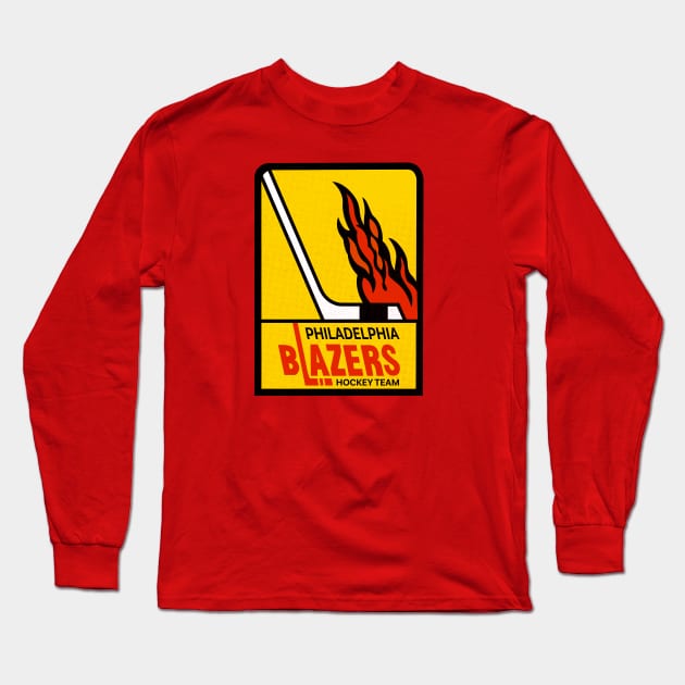 Defunct Philadelphia Blazers WHA Hockey 1973 Long Sleeve T-Shirt by LocalZonly